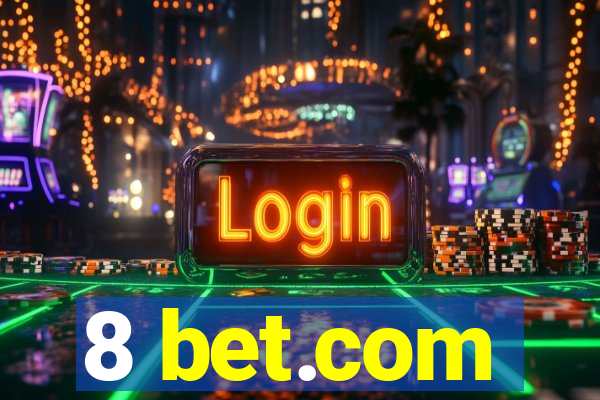 8 bet.com